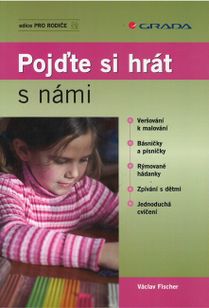 Pojďte si hrát s námi Václav Fischer