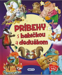 Príbehy s babičkou a deduškom