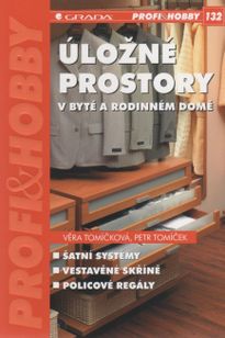 Úložné prostory v bytě a rodinném domě