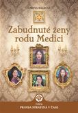 Zabudnuté ženy rodu Medici